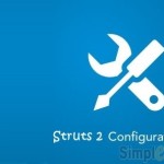 Struts2 Configuration file and its roles